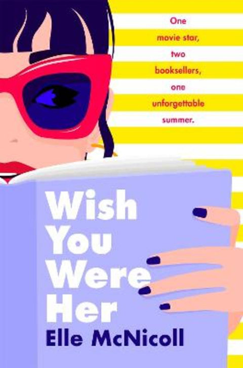 Wish You Were Her by Elle McNicoll - 9781035027873
