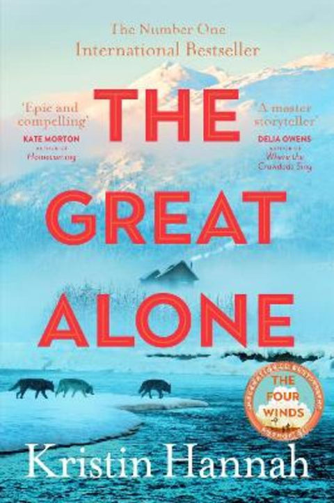 The Great Alone by Kristin Hannah - 9781035030972