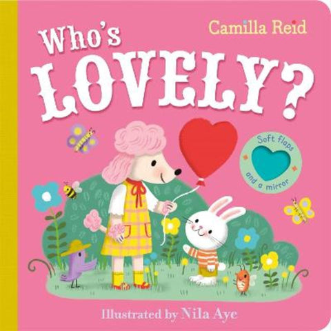 Who's Lovely? by Camilla Reid - 9781035031801