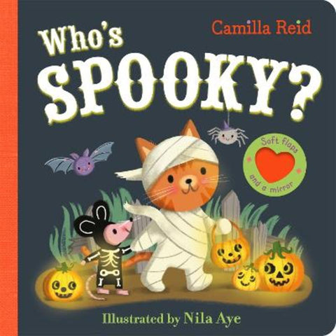 Who's Spooky? by Camilla Reid - 9781035031832