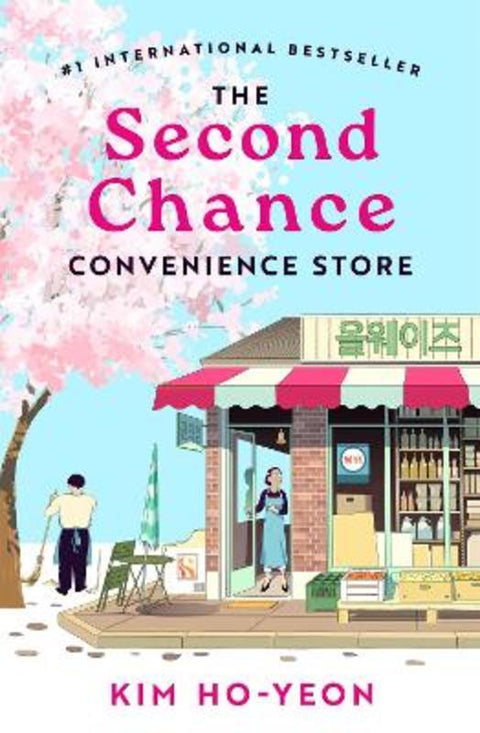 The Second Chance Convenience Store by Kim Ho-Yeon - 9781035032884