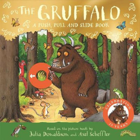The Gruffalo: A Push, Pull and Slide Book by Julia Donaldson - 9781035034543