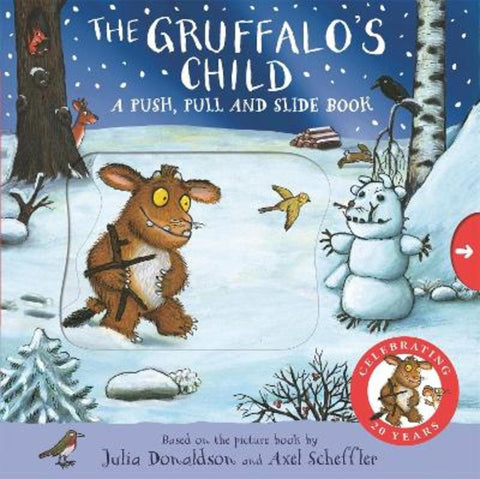 The Gruffalo's Child: A Push, Pull and Slide Book by Julia Donaldson - 9781035034581
