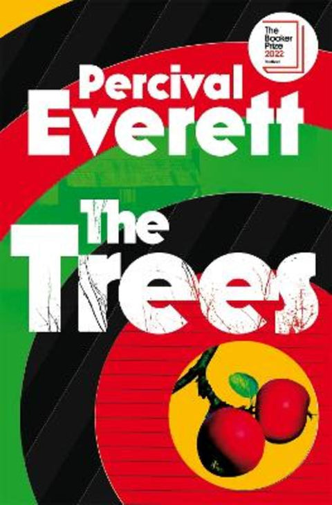 The Trees by Percival Everett - 9781035036615