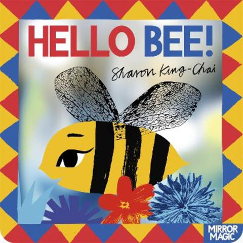 Hello Bee! by Sharon King-Chai - 9781035037520