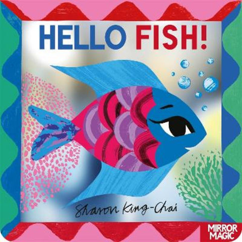 Hello Fish! by Sharon King-Chai - 9781035038299
