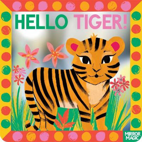 Hello Tiger! by Sharon King-Chai - 9781035038336