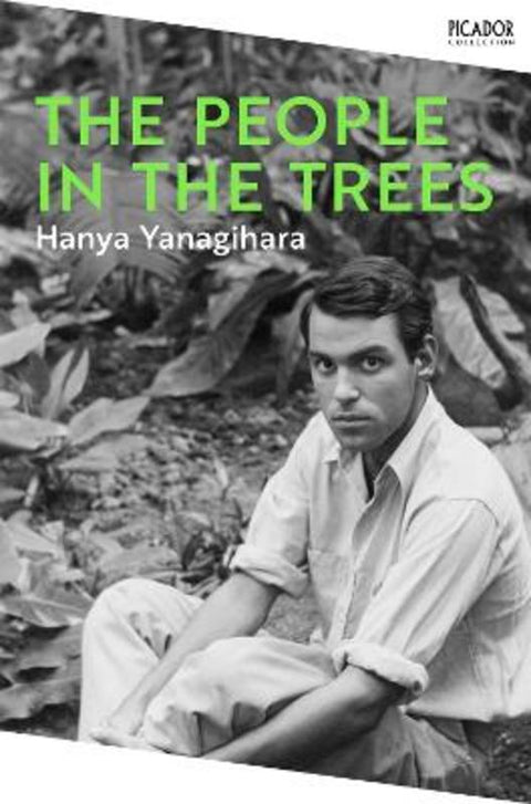 The People in the Trees by Hanya Yanagihara - 9781035038527
