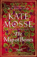 The Map of Bones by Kate Mosse - 9781035042166