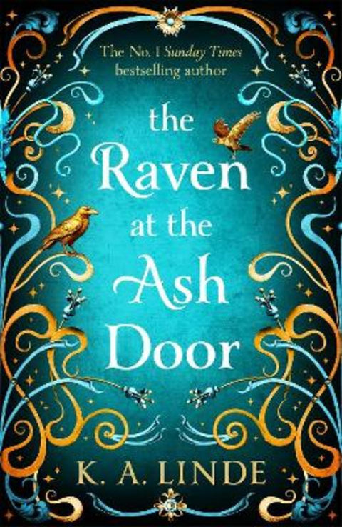 The Raven at the Ash Door by K. A. Linde - 9781035045297