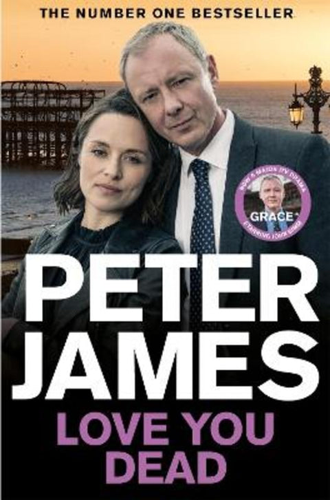Love You Dead by Peter James - 9781035046836