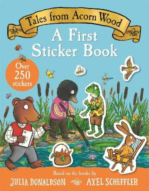 Tales From Acorn Wood: A First Sticker Book by Julia Donaldson - 9781035050222