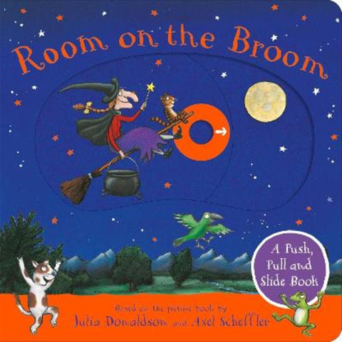 Room on the Broom: A Push, Pull and Slide Book by Julia Donaldson - 9781035050703
