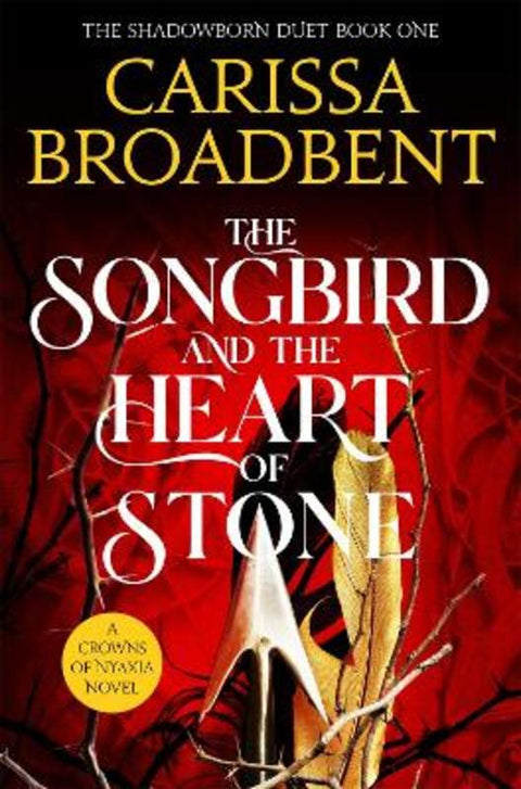 The Songbird and the Heart of Stone by Carissa Broadbent - 9781035050734