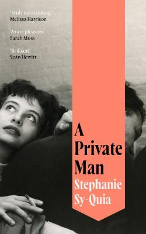 A Private Man by Stephanie Sy-Quia - 9781035052622