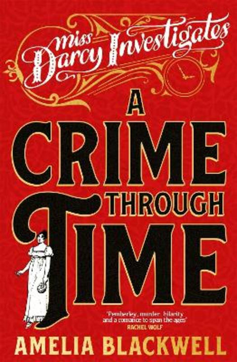 A Crime Through Time by Amelia Blackwell - 9781035054107