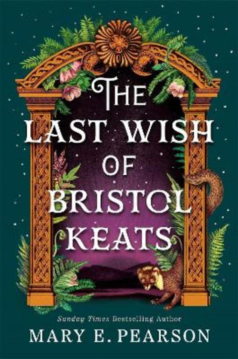 The Last Wish of Bristol Keats by Mary E. Pearson - 9781035054251