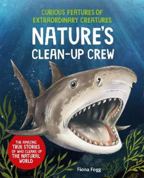 Curious Features of Extraordinary Creatures: Clean-Up Crew from Fiona Fogg - Harry Hartog gift idea