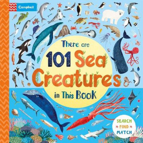 There Are 101 Sea Creatures in This Book by Campbell Books - 9781035055647