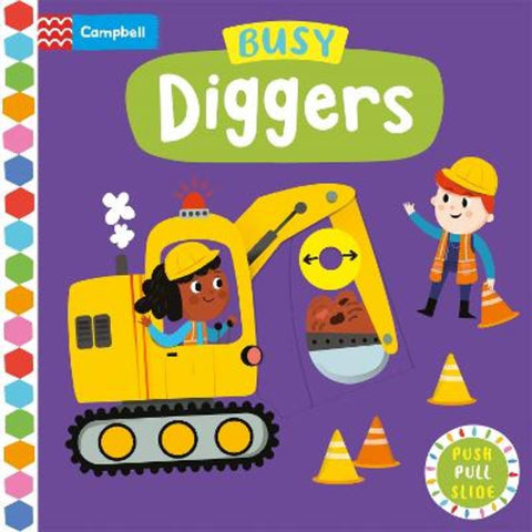 Busy Diggers by Campbell Books - 9781035056163