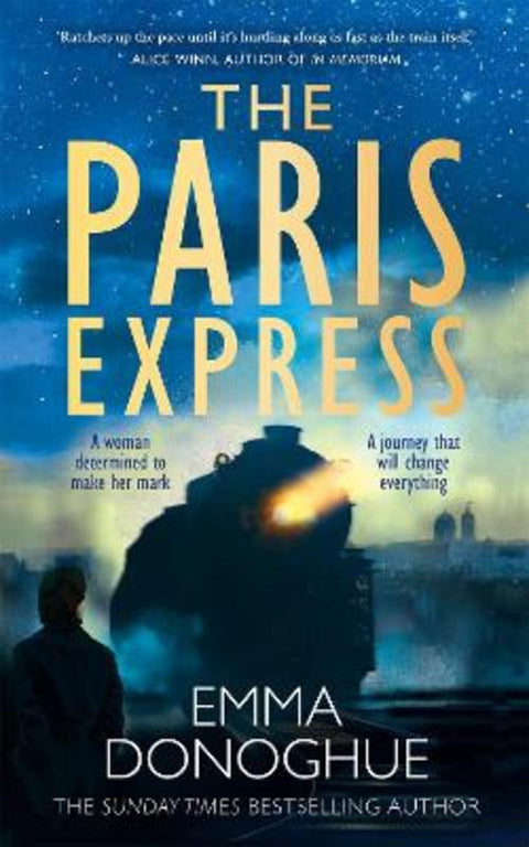 The Paris Express by Emma Donoghue - 9781035057276