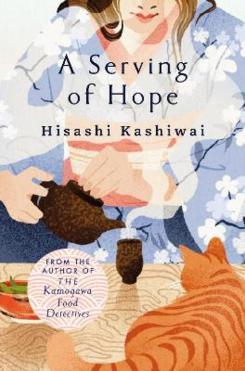 A Serving of Hope by Hisashi Kashiwai - 9781035060788
