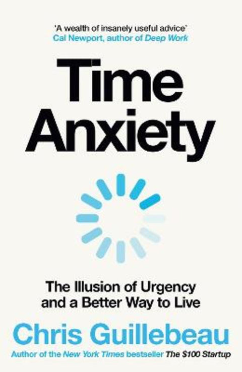 Time Anxiety by Chris Guillebeau - 9781035062157