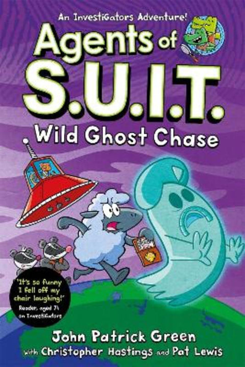 Agents of S.U.I.T.: Wild Ghost Chase by John Patrick Green - 9781035063239