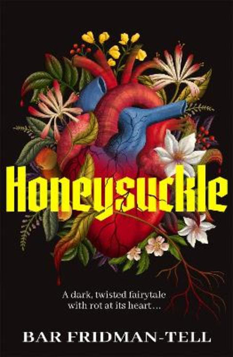 Honeysuckle by Bar Fridman-Tell - 9781035067916