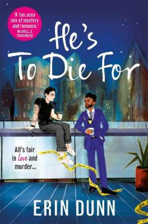 He's To Die For by Erin Dunn - 9781035071944