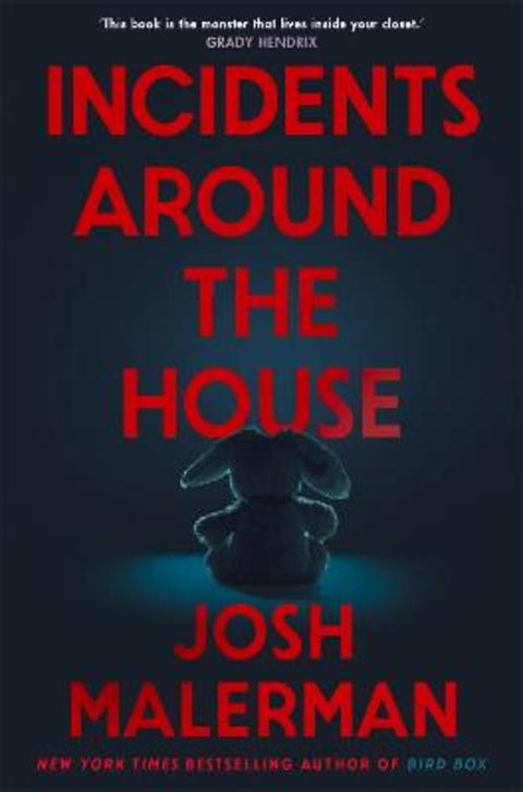 Incidents Around the House by Josh Malerman - 9781035073412