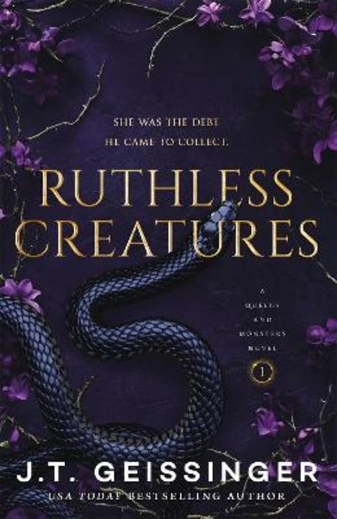 Ruthless Creatures by J. T. Geissinger - 9781035077021