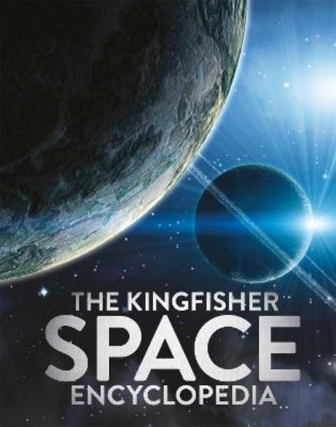 The Kingfisher Space Encyclopedia by Mike Goldsmith - 9781035081707