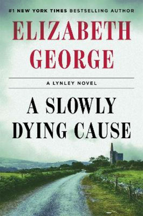 A Slowly Dying Cause by Elizabeth George - 9781035081950