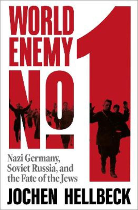 World Enemy No. 1 by Jochen Hellbeck - 9781035083893