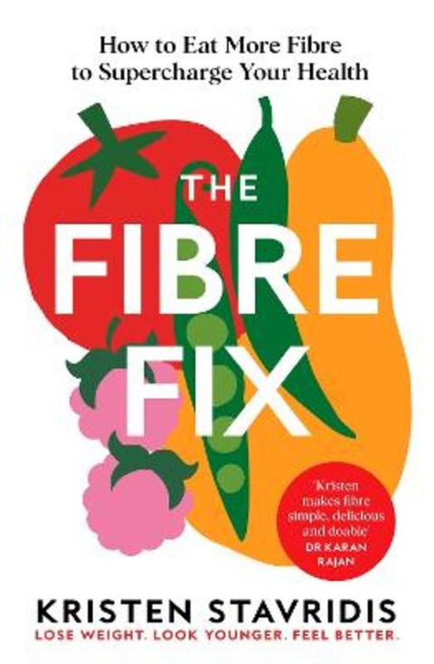 The Fibre Fix by Kristen Stavridis - 9781035087099