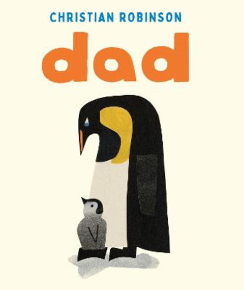 Dad by Christian Robinson - 9781035088393