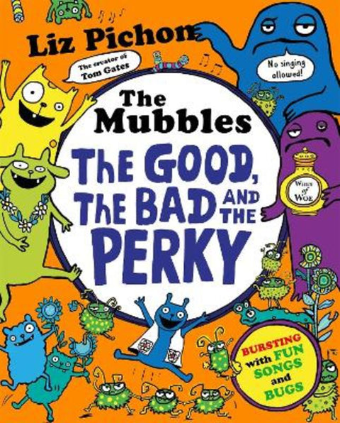 The Mubbles: The Good, the Bad and the Perky by Liz Pichon - 9781035091911