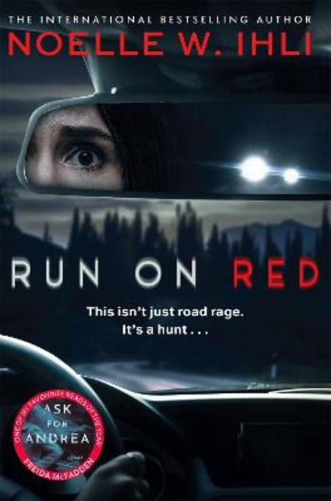 Run On Red by Noelle W. Ihli - 9781035095605