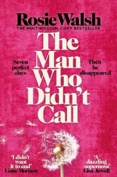 The Man Who Didn't Call by Rosie Walsh - 9781035098880