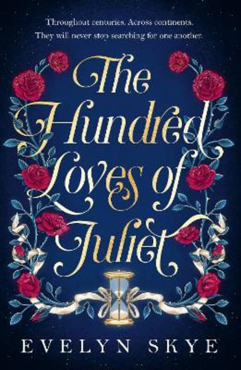 The Hundred Loves of Juliet by Evelyn Skye - 9781035400331