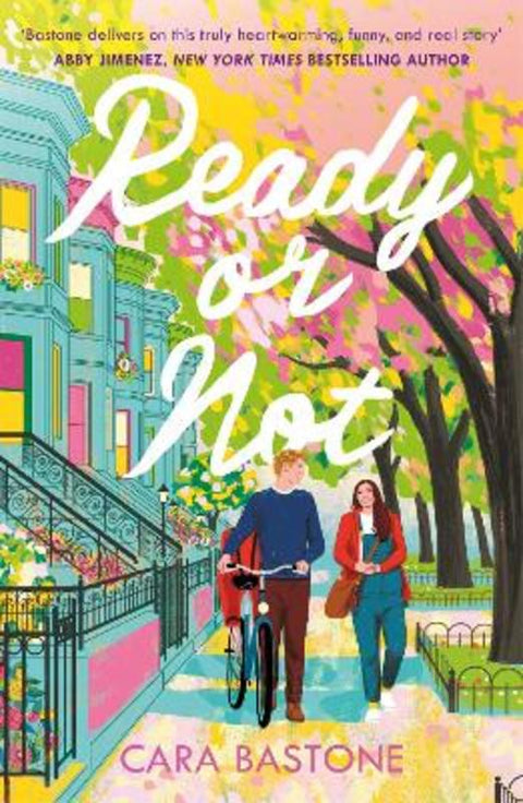 Ready or Not by Cara Bastone - 9781035401123