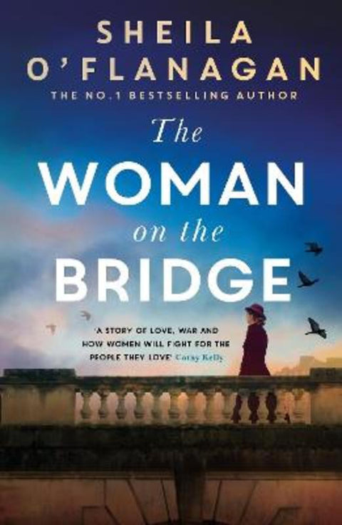 The Woman on the Bridge by Sheila O'Flanagan - 9781035402793