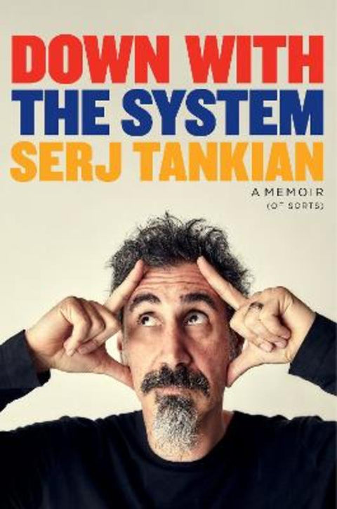 Down with the System by Serj Tankian - 9781035403639