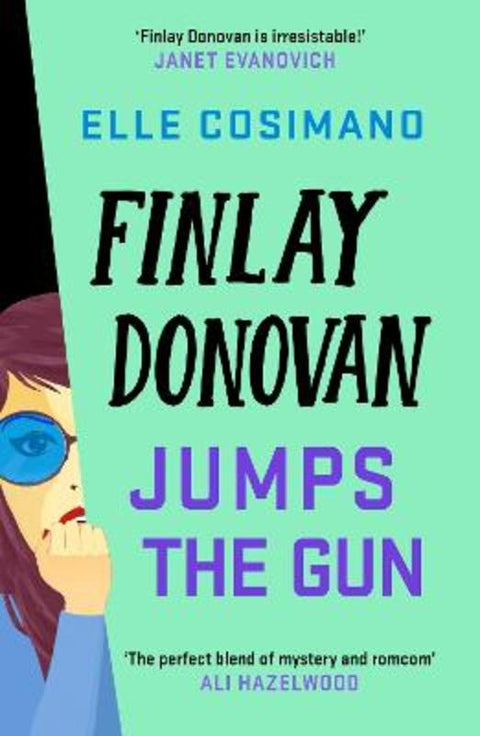 Finlay Donovan Jumps the Gun by Elle Cosimano - 9781035405152