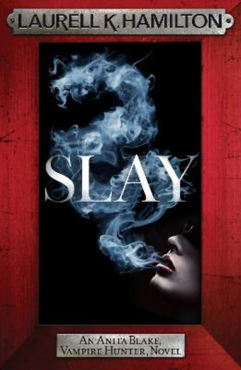 Slay by Laurell K. Hamilton - 9781035406432
