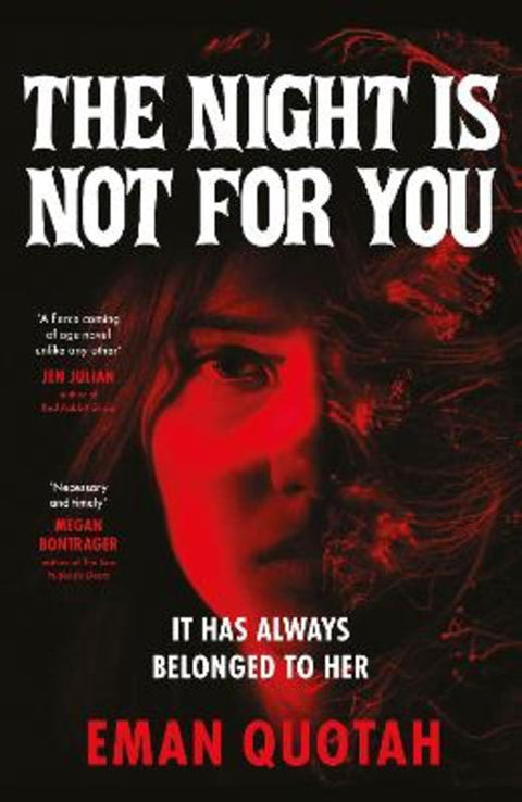 The Night is Not For You by Eman Quotah - 9781035411658