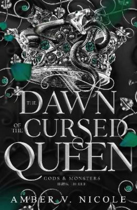 The Dawn of the Cursed Queen by Amber V. Nicole - 9781035414567