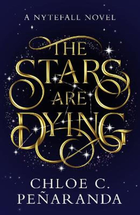 The Stars are Dying by Chloe C. Penaranda - 9781035415281