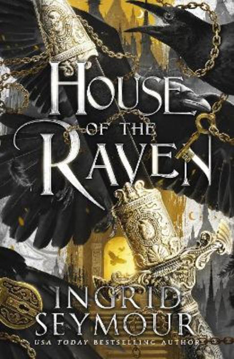 House of the Raven by Ingrid Seymour - 9781035420667